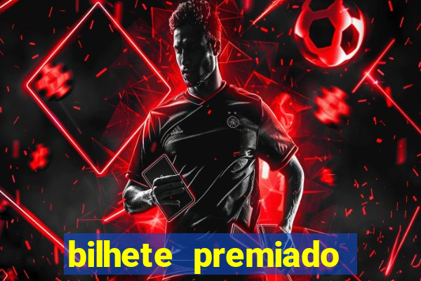 bilhete premiado filme completo
